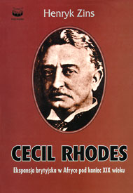  Publikacje Henryka Zinsa: Cecil Rhodes 