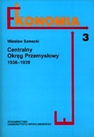  Wiesław Samecki: COP 1937-1939 Wyd. Uniwersytetu Wrocławskiego, 1998 