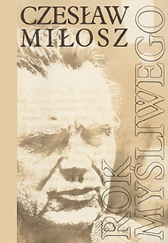  Czesław Miłosz: eseje, szkice, proza, opracowania i rozmowy 