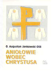  Publikacje o. Augustyna Jaknowskiego OSB 