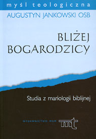  Publikacje o. Augustyna Jaknowskiego OSB 