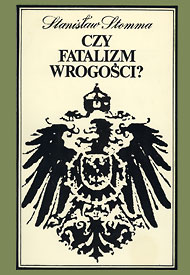  Stanisław Stomma   Czy fatalizm wrogości? 