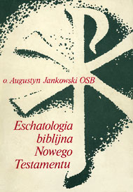  Publikacje o. Augustyna Jaknowskiego OSB 