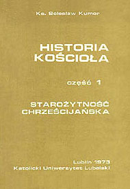  Ks. Bolesław Kumor   Historia Kościoła, Wyd. 1, Lublin 1973 