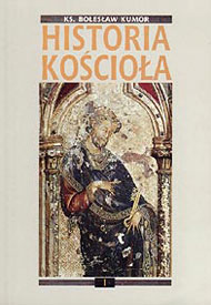  Ks. Bolesław Kumor: Historia Kościoła, wyd. II 