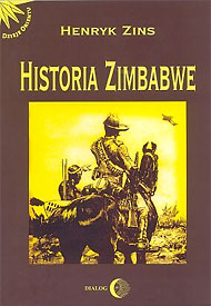  Publikacje Henryka Zinsa:   Historia Zimbabwe 