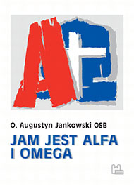  Publikacje o. Augustyna Jaknowskiego OSB 