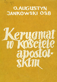  Publikacje o. Augustyna Jaknowskiego OSB 