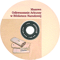  CD: Masowe Odkwaszanie Arkuszy w Bibliotece Narodowej 