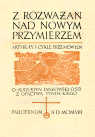  Publikacje o. Augustyna Jaknowskiego OSB 