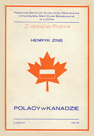 Publikacje Henryka Zinsa: Polacy w Kanadzie 