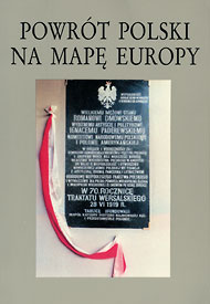  Powrót Polski na mapę Europy - sesja w 70. rocznicę Traktatu Wersalskiego 