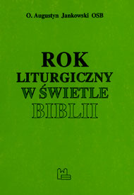  Publikacje o. Augustyna Jaknowskiego OSB 