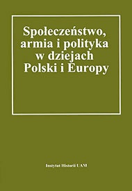 Społeczeństwo, armia i polityka 