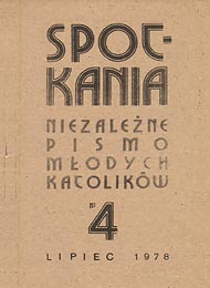  Lublin: SPOTKANIA - Niezależne Pismo   Młodych Katolików, 2 poł. lat '70. 