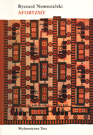  Wydawnictwo Test / Bernard Nowak, Lublin - publikacje 