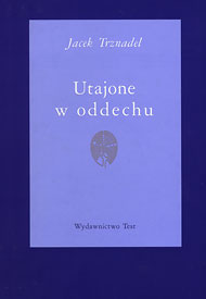  Wydawnictwo Test / Bernard Nowak, Lublin - publikacje 