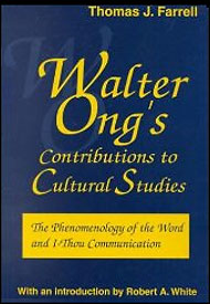  Thomas Farrell: Walter Ong's Contributions to Cultural Studies, 2000 