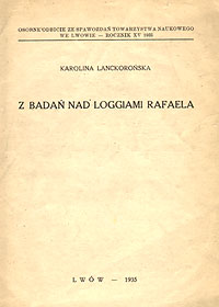  Publikacje naukowe Karoliny Lanckorońskiej 