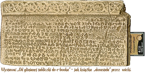 „Od glinianej tabliczki do e-booka” – jak książka „dorastała” przez wieki. „Od glinianej tabliczki do e-booka” – jak książka „dorastała” przez wieki.