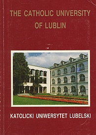 „Deo et Patriae” Katolicki Uniwersytet Lubleski Jana Pawła II - okres III Rzeczypospolitej od 1989-2005 - publikacje
