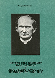 „Deo et Patriae” Katolicki Uniwersytet Lubleski Jana Pawła II - okres okupacji niemieckiej 1939-1944 - publikacje