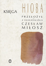  Czesław Miłosz - książki poetyckie i przekłady z Pisma Św. 