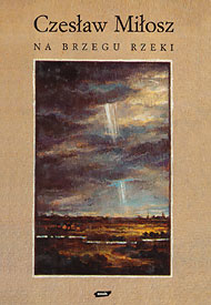  Czesław Miłosz - książki poetyckie i przekłady z Pisma Św. 