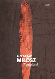  Czesław Miłosz - Dzieła Zebrane (Znak i WL) 