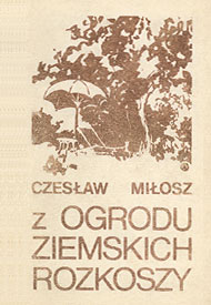  Czesław Miłosz - książki poetyckie i przekłady z Pisma Św. 