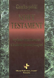  Grecko-polski Nowy Testament Wydanie interlinearne z kodami gramatycznymi 