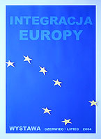  Plakat wystawy 'Integracja Europy' BU KUL, VI-VII 2004 