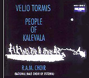  Veljo Tormis: People of Kalevala National Male Choir of Estonia (CD) 