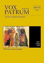 VOX PATRUM (40-41). ANTYK CHRZEŚCIJAŃSKI. 1700-lecie chrztu Armenii. Lublin 2002 