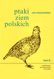  Jan Sokołowski: Ptaki ziem polskich 