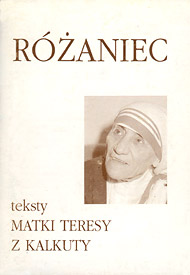  Różaniec: teksty Matki Teresy z Kalkuty 