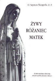  O. Szymon Niezgoda OP: Żywy Różaniec matek 