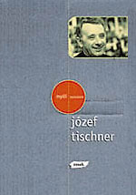  Józef Tischner: Myśli wyszukane 