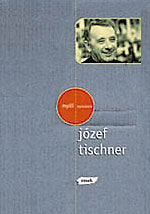 Józef Tischner: Myśli wyszukane 
