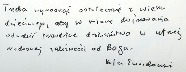 Myśl ks. Jana Twardowskiego; faksymile autografu Autora Myśl ks. Jana Twardowskiego; faksymile autografu Autora