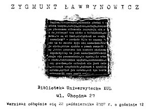  Zygmunt Ławrynowicz, plakat wystawy; BU KUL, Lublin, 22.X'2007 