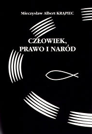  Mieczysław Albert Krąpiec OP: książki i publikacja naukowe 