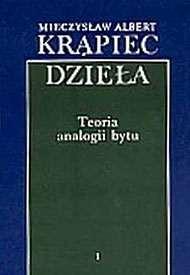  Mieczysław Albert Krąpiec OP: Dzieła - pisma zebrane - I 