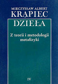  Mieczysław Albert Krąpiec OP: Dzieła - pisma zebrane - IV 