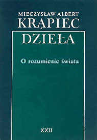  Mieczysław Albert Krąpiec OP: Dzieła - pisma zebrane - XXII 