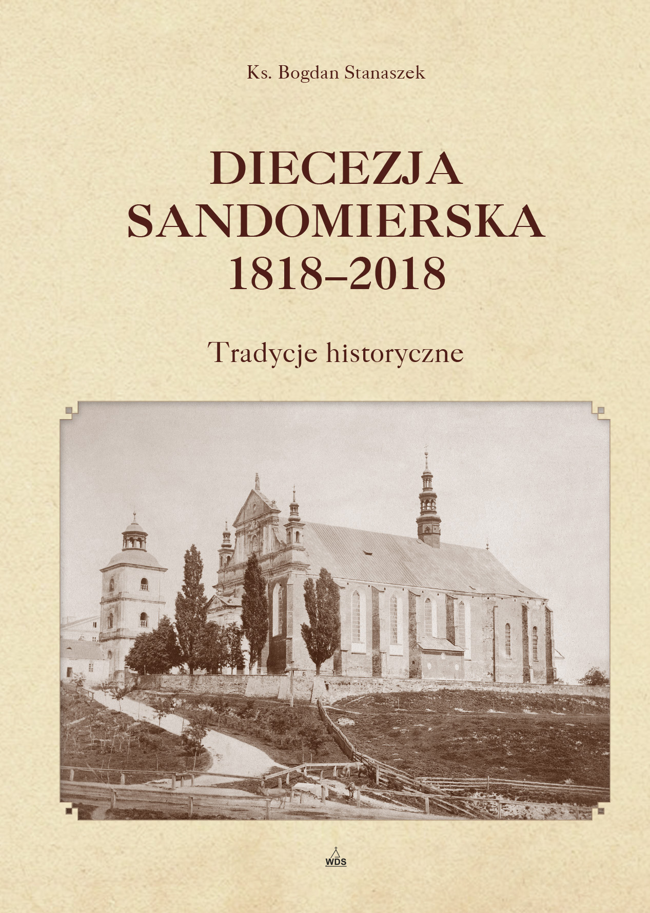 200 Lat Diecezji Sandomierskiej